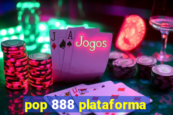 pop 888 plataforma